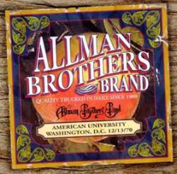 The Allman Brothers Band : American University, Washington D.C. 13.12.1970